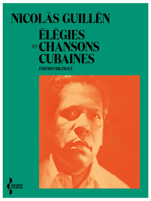 cover image of Élégies et chansons cubaines